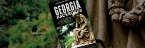 Haunts & Hollows: Georgia Backroads a road trip travel guide by Liam Ashe