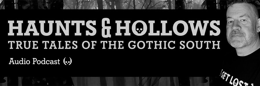 Haunts & Hollows: The Podcast